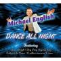 michael English - Dance All Night