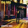 The Kits - Primitive Tales