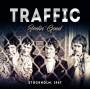 Traffic - Feelin' Good/Stockholm 1967