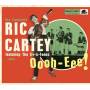 Ric Cartey - Oooh-Eee-The Complete Rick Cartey
