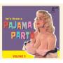 Various Artists - Pajama Party Vol.3