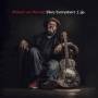 Michael Van Merwyk - Blues Everywhere I Go