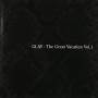 Glay - Great Vacation 1: Super Best Of Glay