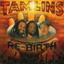 Tamlins The - Re-birth