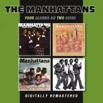 The Manhattans - There's No Me Without You/The Manhattans/It Feels+