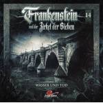 Frankenstein Und Der Zirkel Der Sieben - Frankenstein 14 - Wasser Und Tod