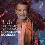 Christophe Rousset - The Complete Toccatas