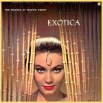 Martin Denny - Exotica + 4 Bonus Tracks (Limited Edition)