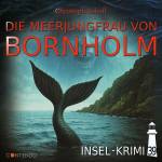 Insel-Krimi - Insel-Krimi 39 - Die Meerjungfrau Von Bornholm