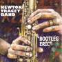 Newton / Tracey Band - Bootleg Eric