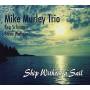 Mike Murley - Ship Without A Sail