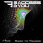 Three Access & You - Back To Trance