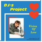 DJs Project - Vision Of Love
