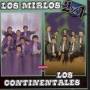 Continentales / Mirlos - Mirlos: Continentales