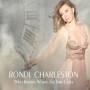 Rondi Charleston - Who Knows Where The Time Goes