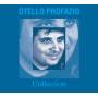 Profazio Otello - Collection