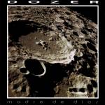 Dozer - Madre De Dios