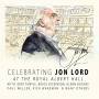 Jon Lord / Deep Purple & Friends - Celebrating Jon Lord-The Composer
