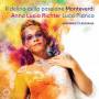 Anna Lucia Richter / Luca Pianca / Ensemble Claudiana - Il delirio della passione