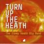 Jimmy Heath - Turn Up The Heath