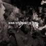 50 Lions & Down To Nothing - 50 Lions & Down To Nothing