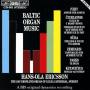 Hans-Ola Ericsson - Baltic Organ Music