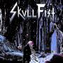 Skull Fist - Chasing the Dream