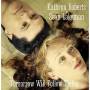 Kathryn Roberts & Sean Lakeman - Tomorrow Will Follow Today