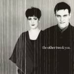 The Other Two - The Other Two & You(2024 Remaster)