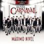 Banda Carnaval - Maximo Nivel