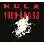 Hula - 1000 Hours