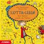 Katinka Kultscher - Mein Lotta-Leben (12).Eine Natter Macht Die Flatte