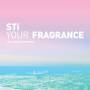 Sti - Your Fragrance (vol. 4)