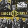 Circle II Circle - Live At Wacken (Official Bootleg)