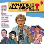What's It All About: Film & Tv Music From Swinging - What's It All About? Music From Swinging London