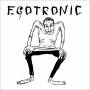 Egotronic - Macht Keinen Lrm