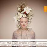 Giulio Prandi / Coro E Orchestra Ghislieri - Vivaldi: Musica Sacra Per Coro e Orchestra