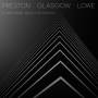 Preston / Glasgow / Lowe - Something About Rainbows
