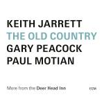 Keith Jarrett / Gary Peacock / Paul Motian - The Old Country (More From The Deer Head Inn)