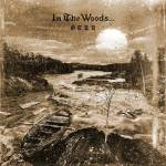 In The Woods - Otra (Digipak)