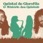 Quintal De Clorofila - O Mistrio Dos Quintais