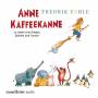 Fredrik Vahle - Anne Kaffeekanne