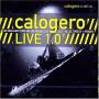 Calogero - Live 1.0