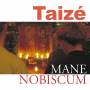 Various - Taiz: Mane nobiscum