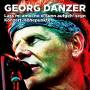 Georg Danzer - Lass mi amoi no d'Sunn aufgeh' segn