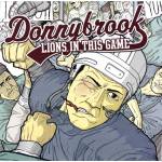 Donnybrook - Lions In This Game