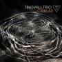 Tingvall Trio - Cirklar (180 GR. Black Vinyl)
