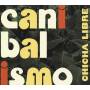Chicha Libre - Canibalismo