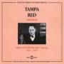 Tampa Red - Blues: Slide Guitar Wizard 1931-1946