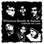 Winston Reedy & Salute - Vision In Life